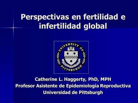 Perspectivas en fertilidad e infertilidad global