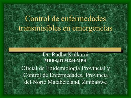 Control de enfermedades transmisibles en emergencias