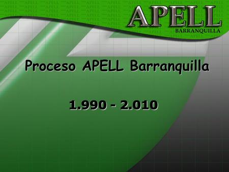 Proceso APELL Barranquilla