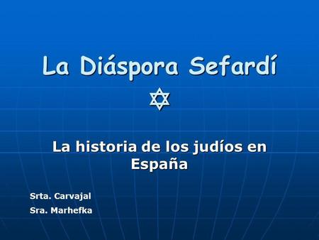 La historia de los judíos en España
