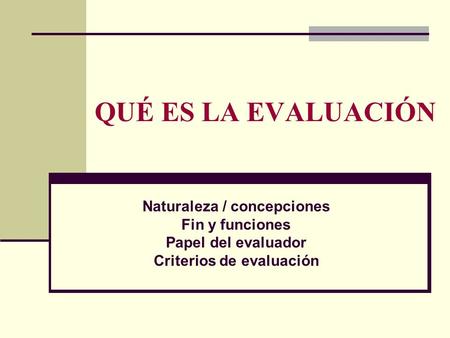 Naturaleza / concepciones Criterios de evaluación