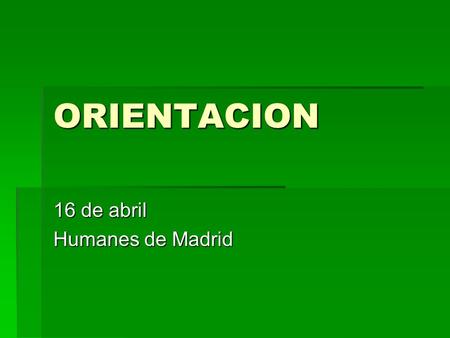 16 de abril Humanes de Madrid
