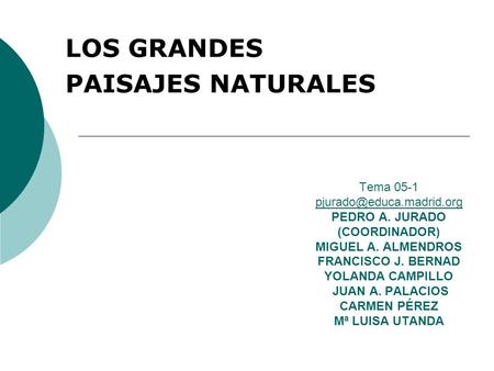 LOS GRANDES PAISAJES NATURALES