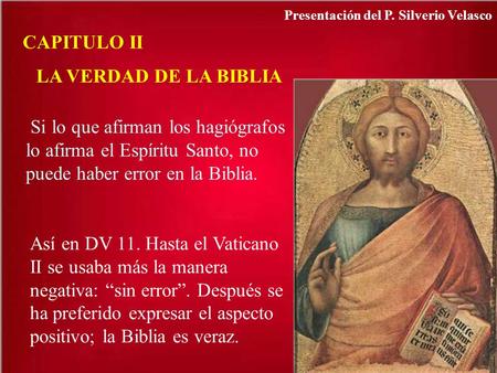 CAPITULO II LA VERDAD DE LA BIBLIA