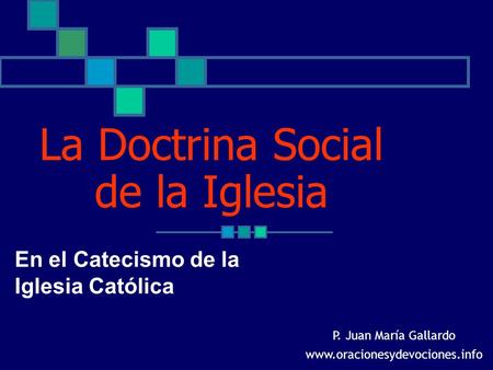 La Doctrina Social de la Iglesia