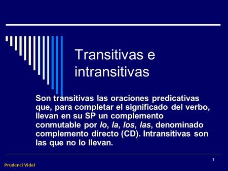 Transitivas e intransitivas