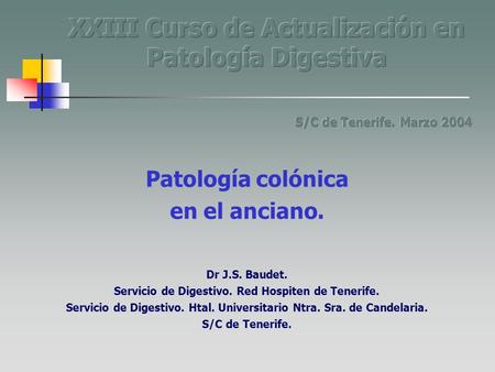 XXIII Curso de Actualización en Patología Digestiva