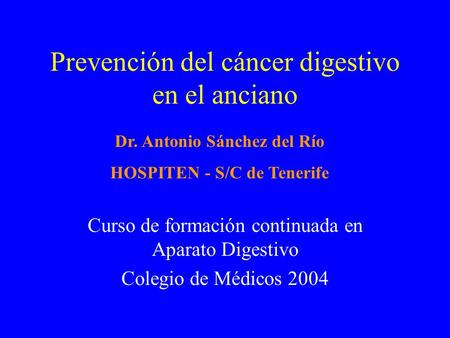 Prevención del cáncer digestivo en el anciano