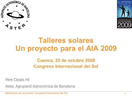 Talleres solares Un proyecto para el AIA 2009