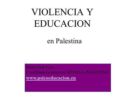 VIOLENCIA Y EDUCACION en Palestina