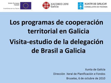 Los programas de cooperación territorial en Galicia