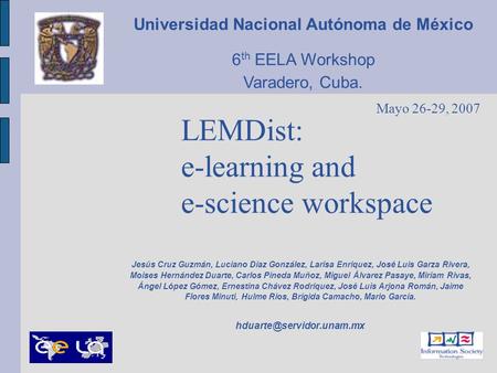 LEMDist: e-learning and e-science workspace
