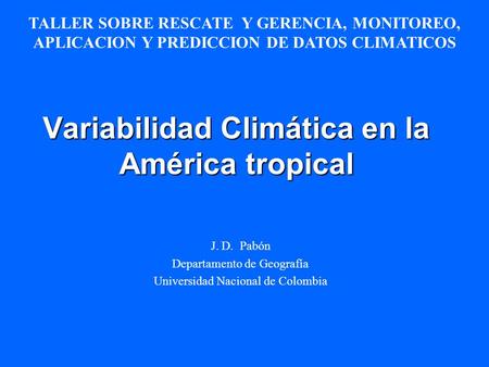 Variabilidad Climática en la América tropical