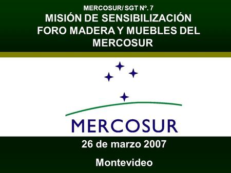 MISIÓN DE SENSIBILIZACIÓN FORO MADERA Y MUEBLES DEL MERCOSUR