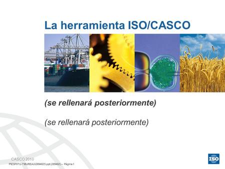 La herramienta ISO/CASCO