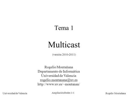 Tema 1 Multicast (versión )