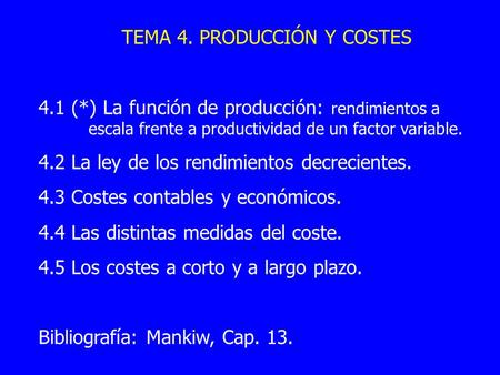 TEMA 4. PRODUCCIÓN Y COSTES