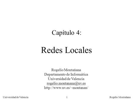 Capítulo 4: Redes Locales