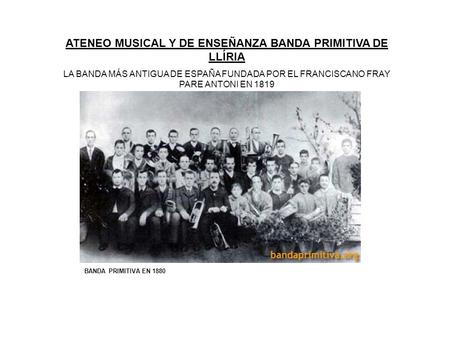 ATENEO MUSICAL Y DE ENSEÑANZA BANDA PRIMITIVA DE LLÍRIA