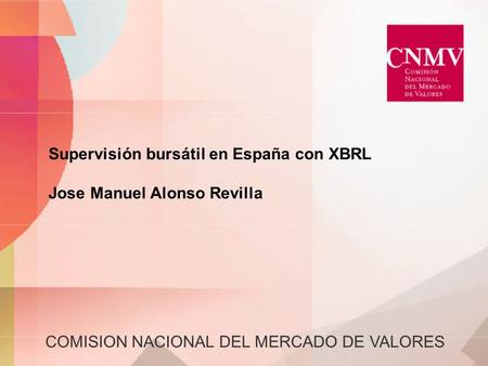 Supervisión bursátil en España con XBRL