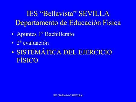 IES “Bellavista” SEVILLA Departamento de Educación Física
