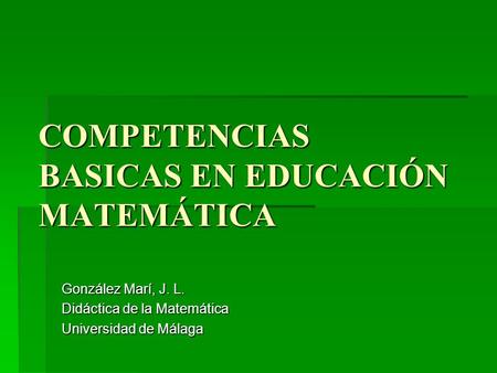 COMPETENCIAS BASICAS EN EDUCACIÓN MATEMÁTICA