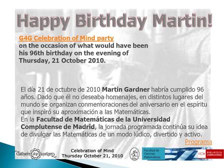 Happy Birthday Martin! G4G Celebration of Mind party