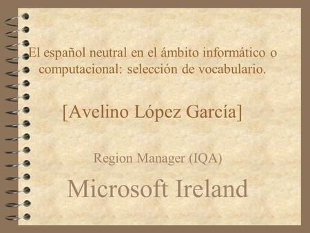 Region Manager (IQA) Microsoft Ireland
