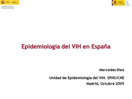 Epidemiología del VIH en España