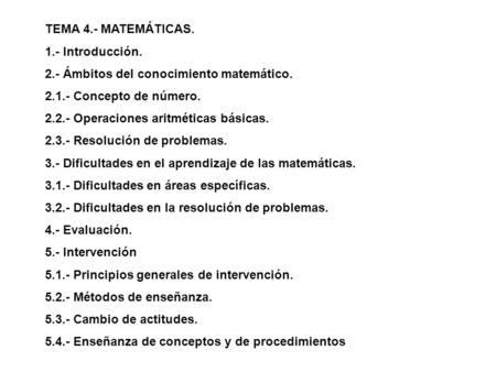 TEMA 4.- MATEMÁTICAS. 1.- Introducción.