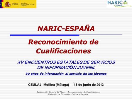 NARIC-ESPAÑA Reconocimiento de Cualificaciones