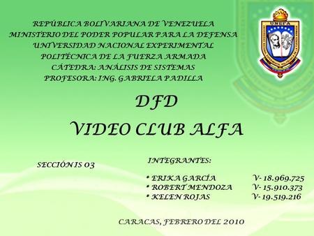 DFD VIDEO CLUB ALFA REPÚBLICA BOLIVARIANA DE VENEZUELA