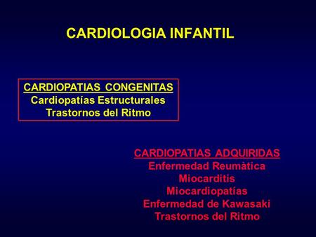 CARDIOLOGIA INFANTIL CARDIOPATIAS CONGENITAS