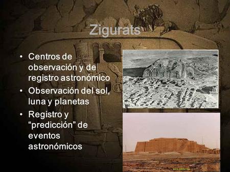 Zigurats Centros de observación y de registro astronómico