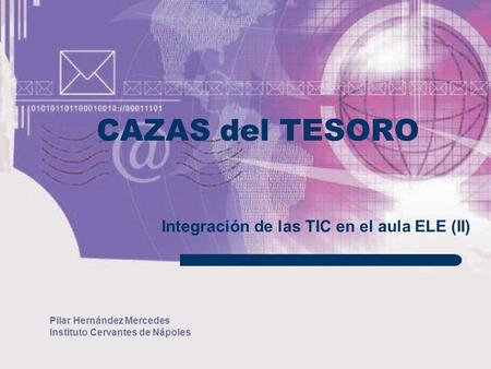 Integración de las TIC en el aula ELE (II)