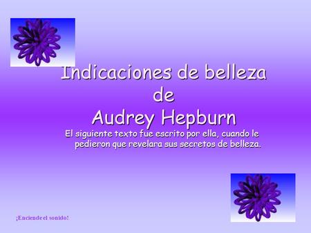 Indicaciones de belleza de Audrey Hepburn