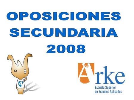 OPOSICIONES SECUNDARIA 2008.