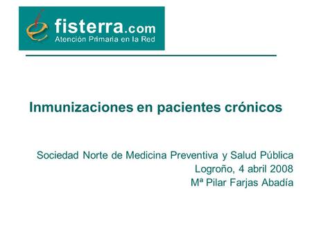 Inmunizaciones en pacientes crónicos