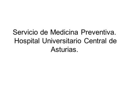 Servicio de Medicina Preventiva