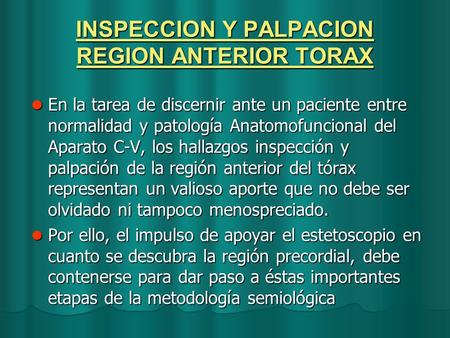 INSPECCION Y PALPACION REGION ANTERIOR TORAX
