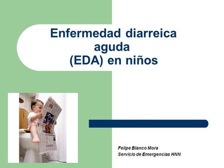 Enfermedad diarreica aguda (EDA) en niños
