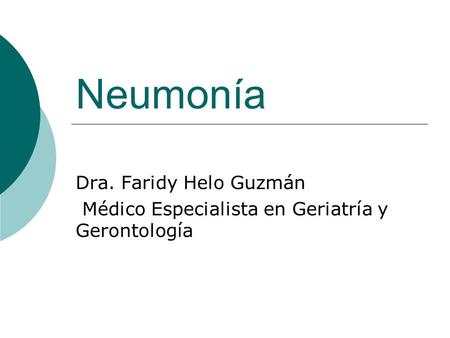 Neumonía Dra. Faridy Helo Guzmán