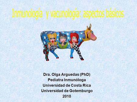 Inmunología y vacunología: aspectos básicos