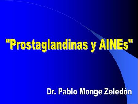 Prostaglandinas y AINEs