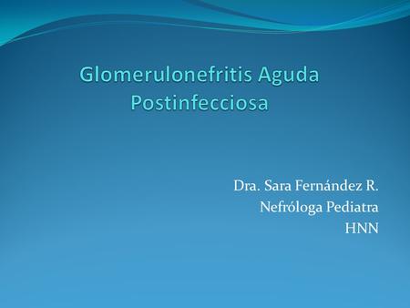 Glomerulonefritis Aguda Postinfecciosa
