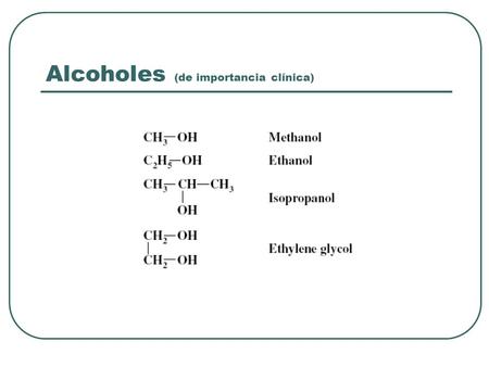 Alcoholes (de importancia clínica)