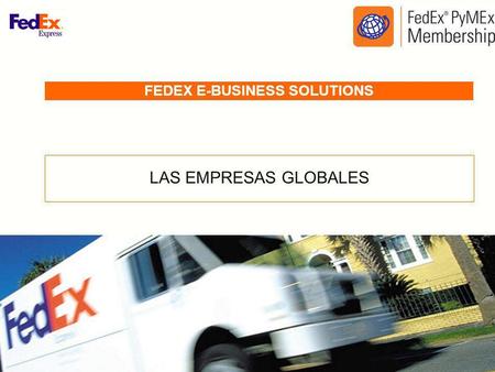 FEDEX E-BUSINESS SOLUTIONS