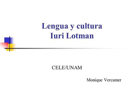 Lengua y cultura Iuri Lotman