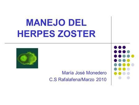 MANEJO DEL HERPES ZOSTER