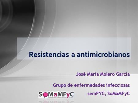 Resistencias a antimicrobianos